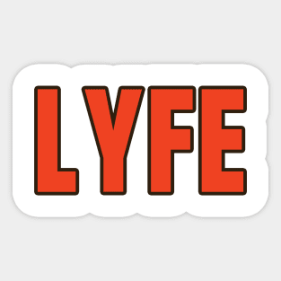 Cleveland LYFE!!! Sticker